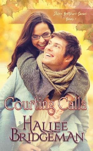 [Dixon Brothers 01] • Courting Calla